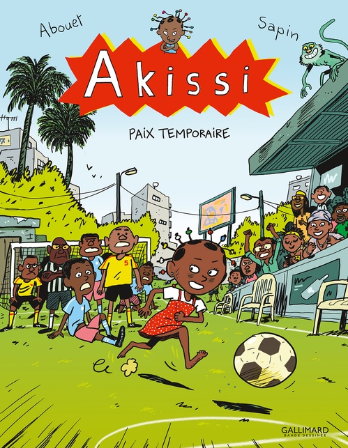 ebook cover of Akissi (Tome 11) - Paix temporaire, by Marguerite Abouet, Mathieu Sapin