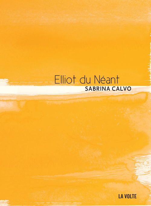 ebook cover of Elliot du Néant, by David Calvo