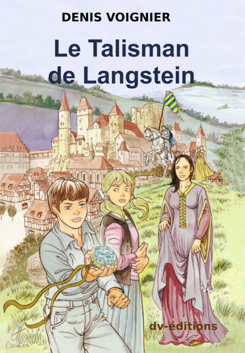 Couverture ebook de Le Talisman de Langstein, de Denis Voignier