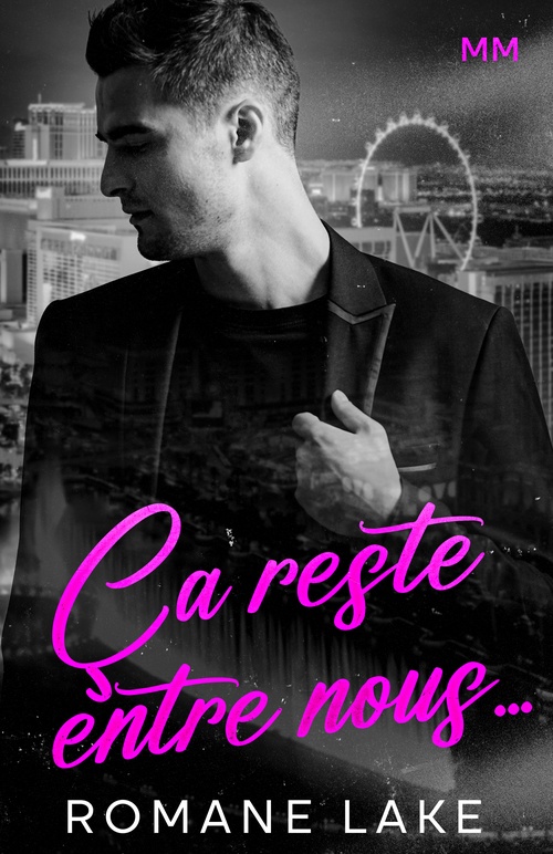 ebook cover of Ça reste entre nous..., by Romane Lake