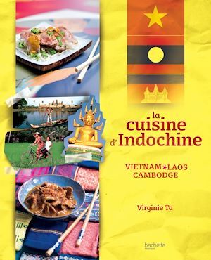 Couverture ebook de La cuisine d'Indochine, de Virginie Ta