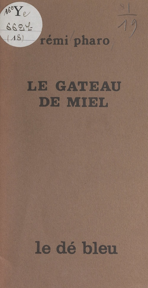 Couverture ebook de Le gâteau de miel, de Remi Pharo