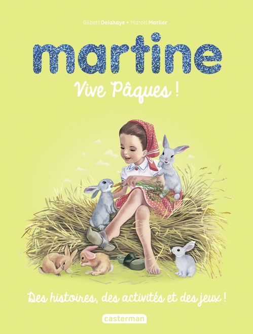 Couverture ebook de Martine. Vive Pâques !, de Gilbert Delahaye, Marcel Marlier