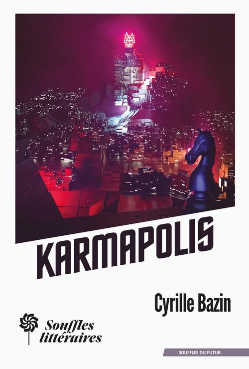 ebook cover of Karmapolis, by Cyrille Bazin