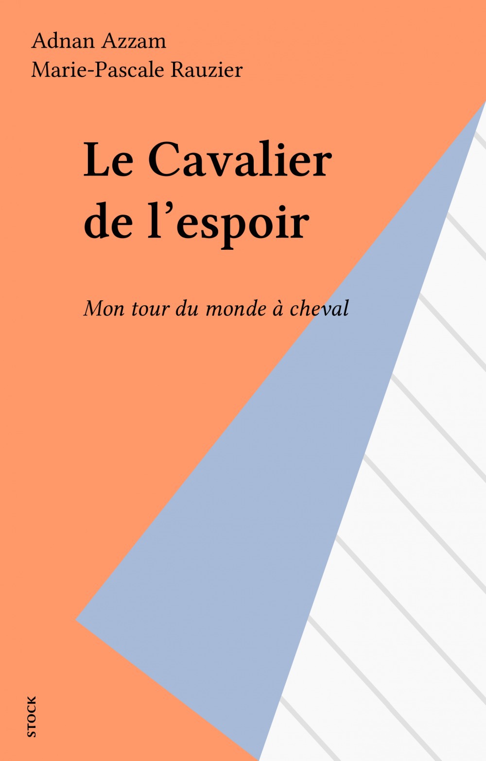 Couverture ebook de Le Cavalier de l'espoir, de Adnan Azzam, Marie-Pascale Rauzier