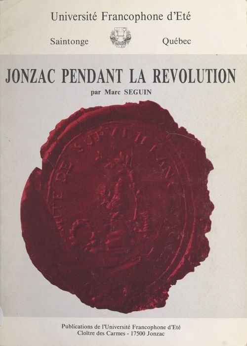 ebook cover of Jonzac pendant la Révolution, by Marc Seguin