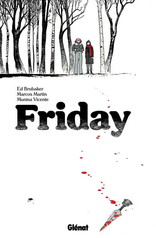 Couverture ebook de Friday - Tome 01, de Marcos Martin