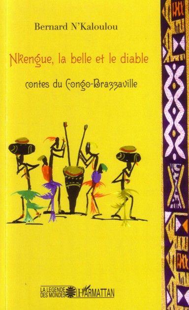 Couverture ebook de Nkengue, la belle et le diable, de Bernard N'kaloulou