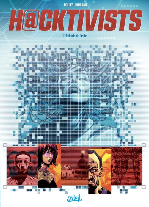 ebook cover of Hacktivists T02 - Enfants de l'enfer, by Laurent-Frédéric Bollée