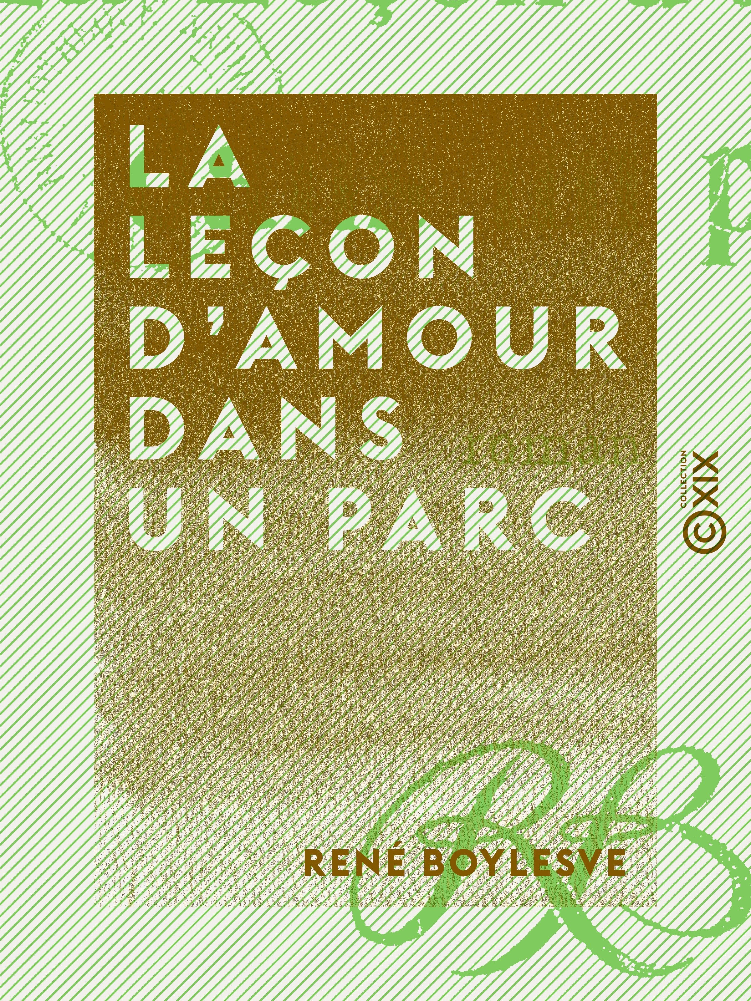 ebook cover of La Leçon d'amour dans un parc, by Rene Boylesve