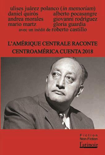 ebook cover of L'Amérique centrale raconte - Centroamérica cuenta 2018, by Collectif