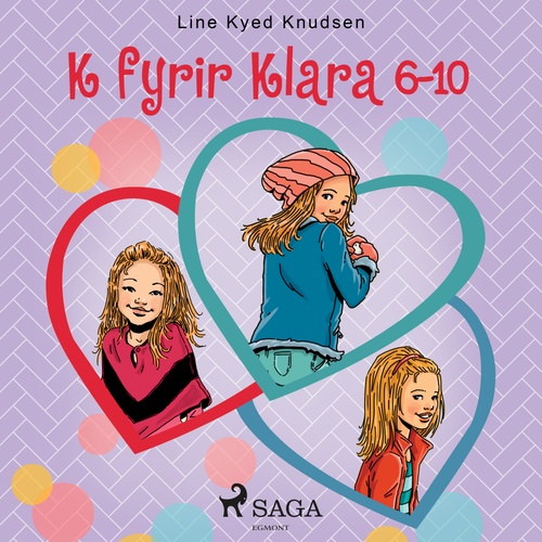Couverture audiobook de K fyrir Klara 6-10, de Line Kyed Knudsen