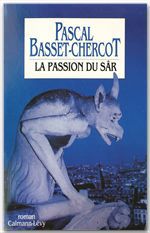 ebook cover of La Passion du Sâr, by Pascal Basset-Chercot