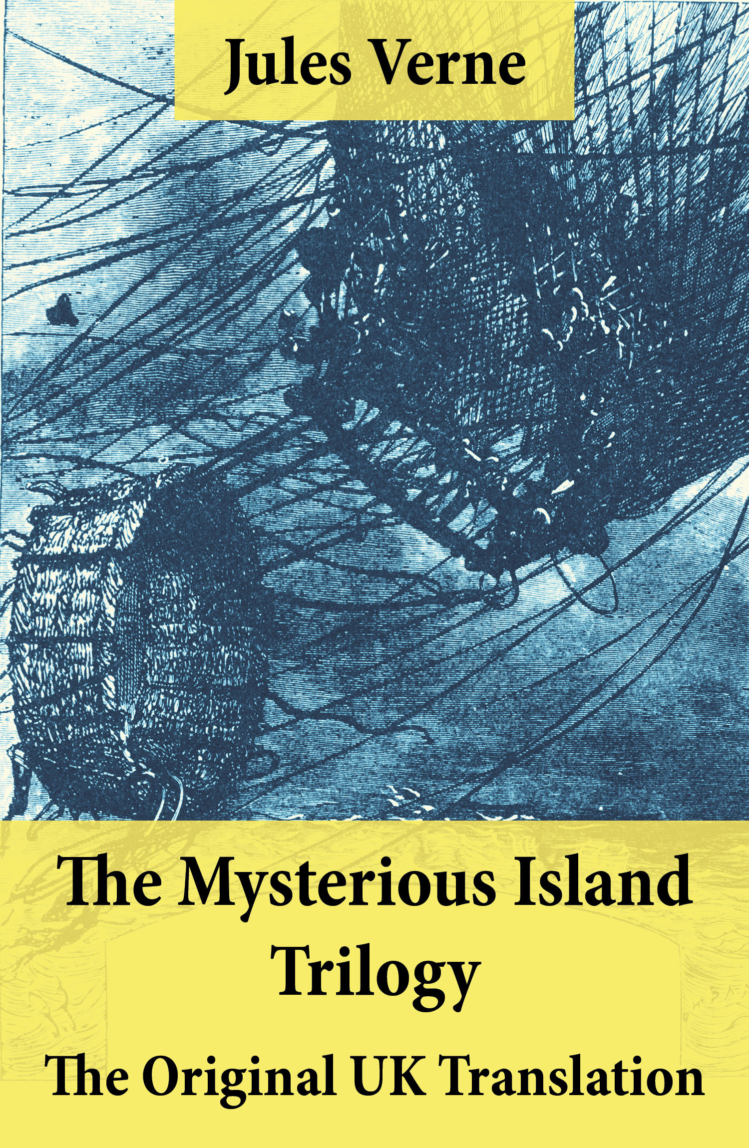 Couverture ebook de The Mysterious Island Trilogy - The Original UK Translation, de Jules Verne