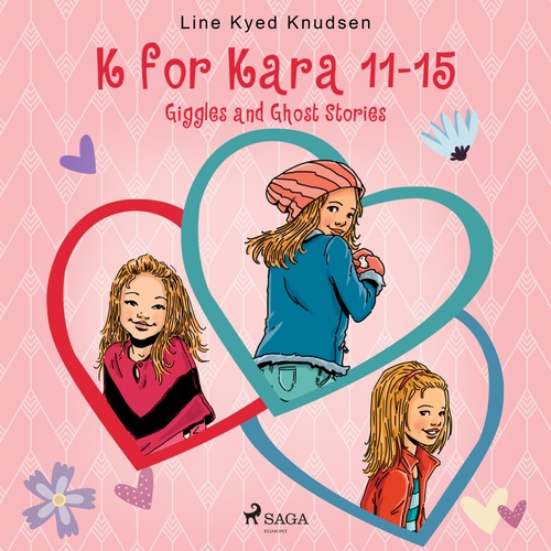 Couverture audiobook de K for Kara 11-15. Giggles and Ghost Stories, de Line Kyed Knudsen