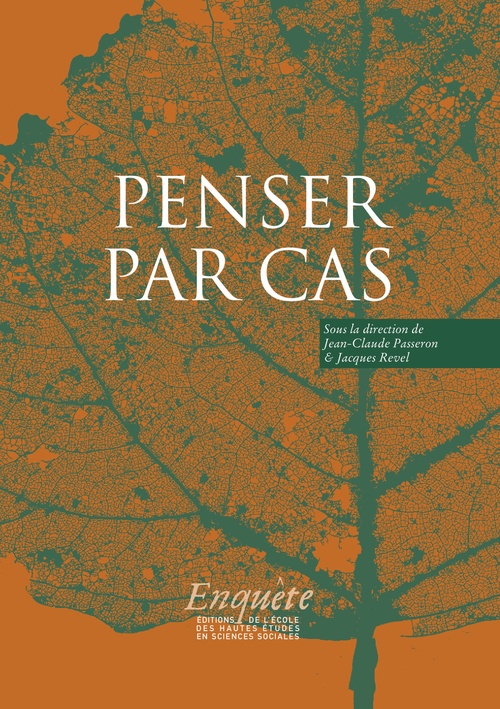 ebook cover of Penser par cas, by Jean-Claude Passeron, Jacques Revel