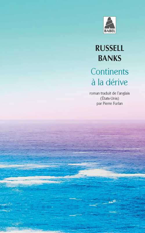 ebook cover of Continents à la dérive, by Russell Banks