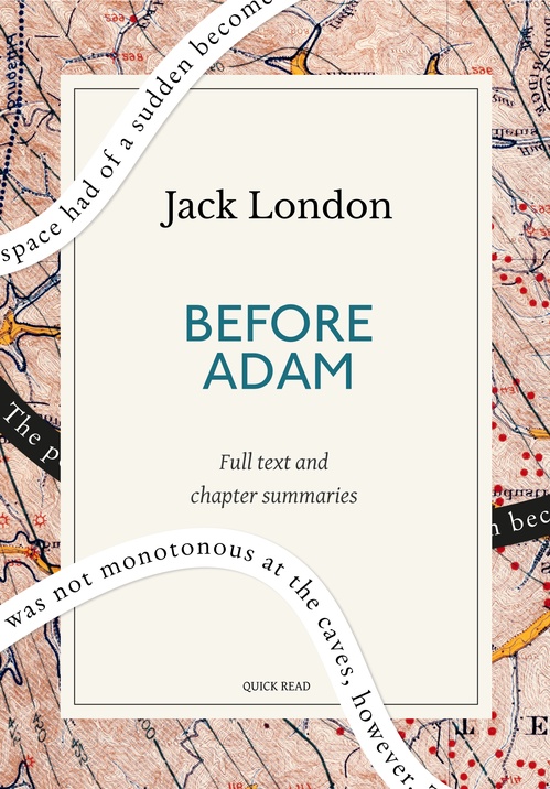 ebook cover of Before Adam: A Quick Read edition, by Jack London, Quick Read