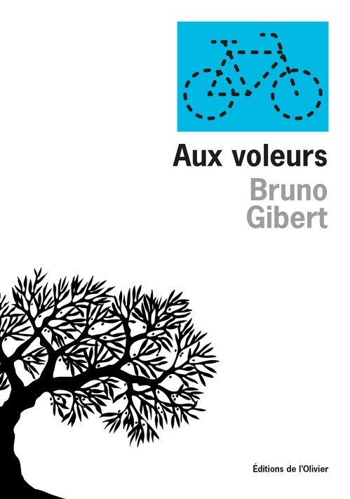 ebook cover of Aux voleurs, by Bruno Gibert