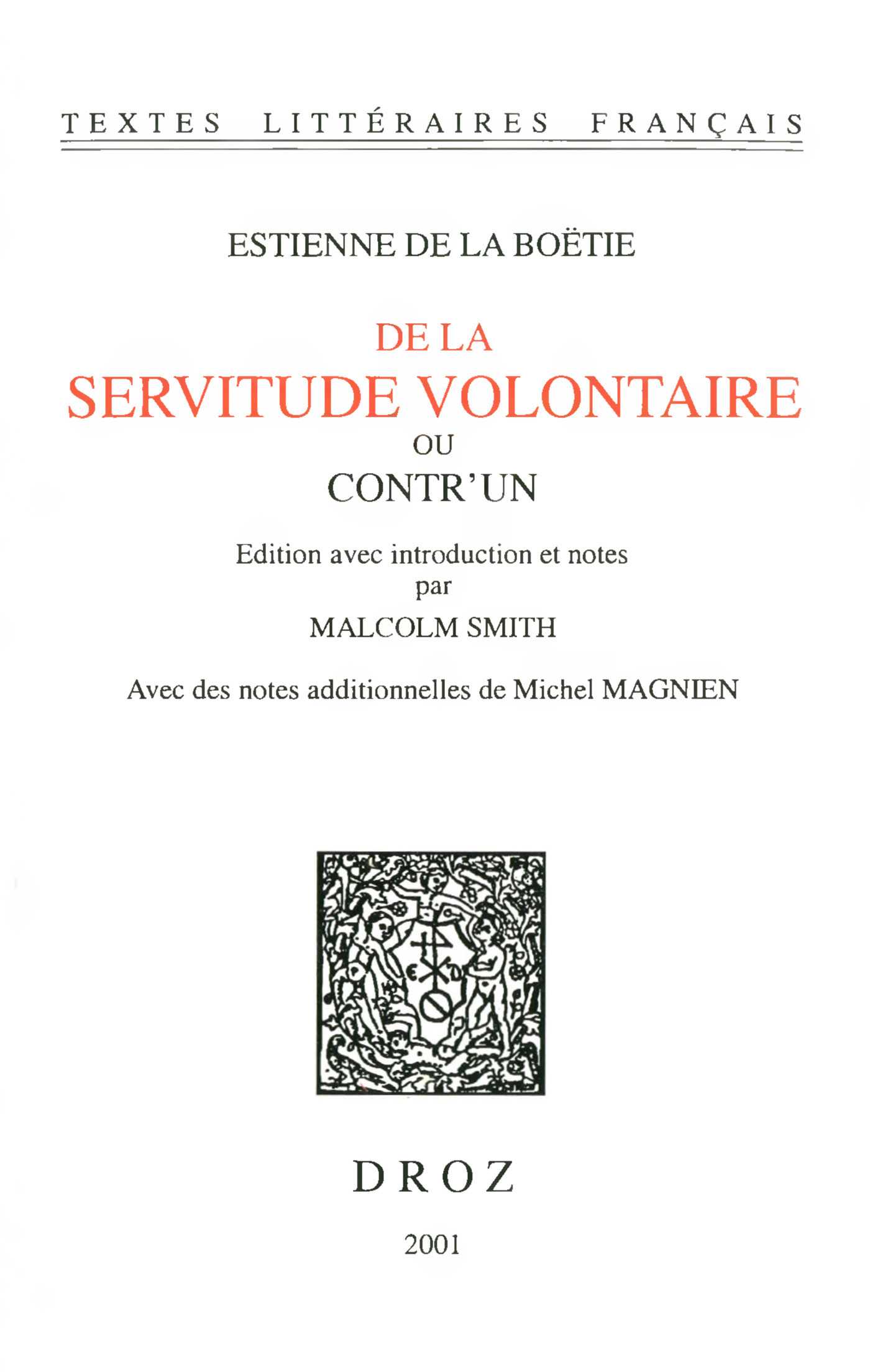 Couverture ebook de De la Servitude volontaire ou Contr'un, de Etienne de La Boétie