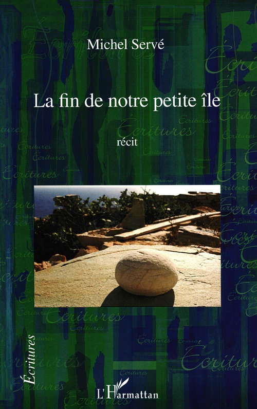 ebook cover of La fin de notre petite île, by Michel Serve