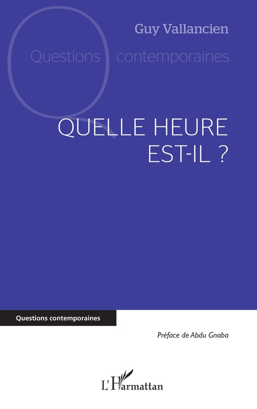 Couverture ebook de Quelle heure est-il ?, de Guy Vallancien