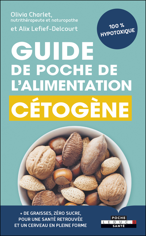 ebook cover of Guide de poche de l'alimentation cétogène, by Olivia Charlet, Alix Lefief-Delcourt