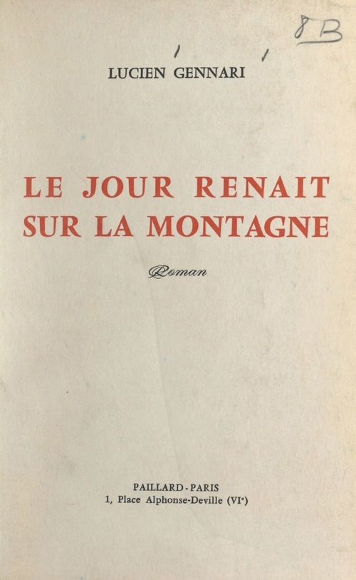 Couverture ebook de Le jour renaît sur la montagne, de Lucien Gennari