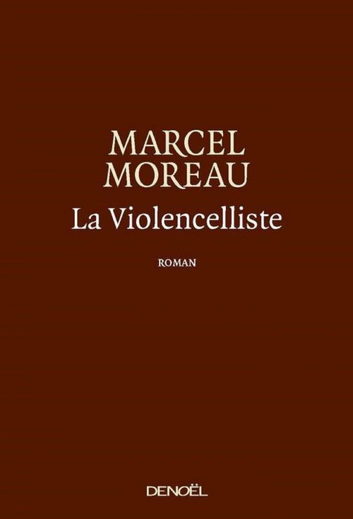 ebook cover of La Violencelliste - Donc !, by Marcel Moreau