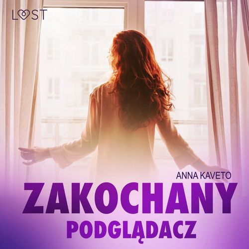 Couverture audiobook de Zakochany podgladacz - opowiadanie erotyczne, de Anna Kaveto