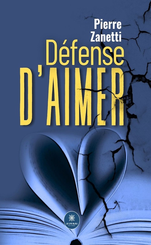 Couverture ebook de Défense d'aimer, de Pierre Zanetti