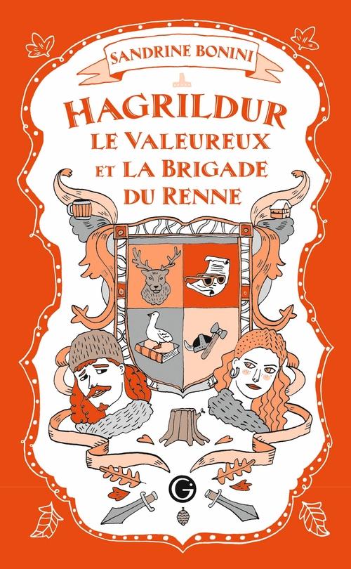 Couverture ebook de Hagrildur le valeureux et la brigade du renne, de Sandrine Bonini