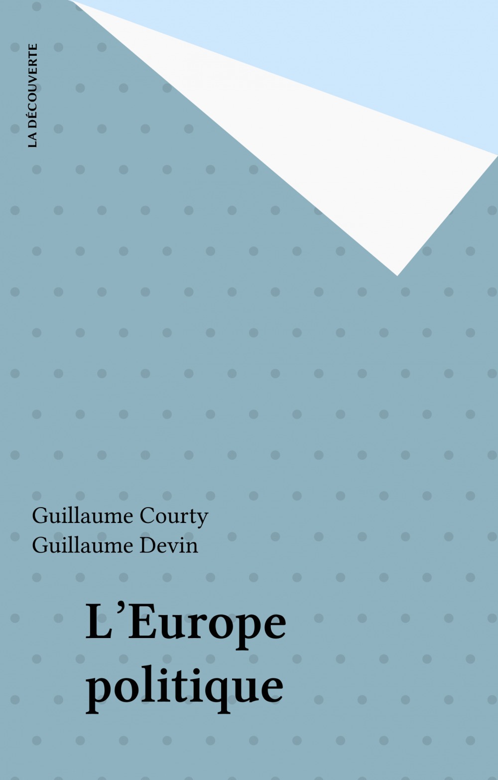 Couverture ebook de L'Europe politique, de Courty/Devin