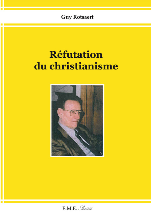 ebook cover of Réfutation du christianisme, by Guy Rotsaert