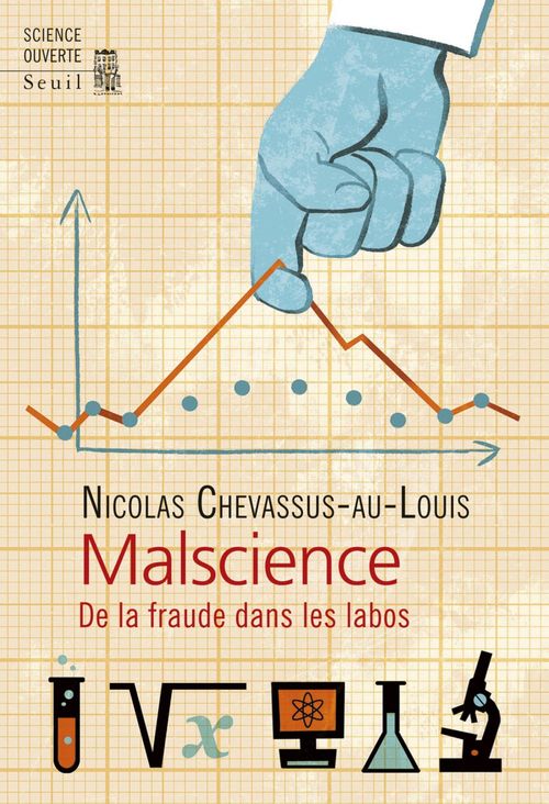ebook cover of Malscience. De la fraude dans les labos, by Nicolas Chevassus-au-Louis