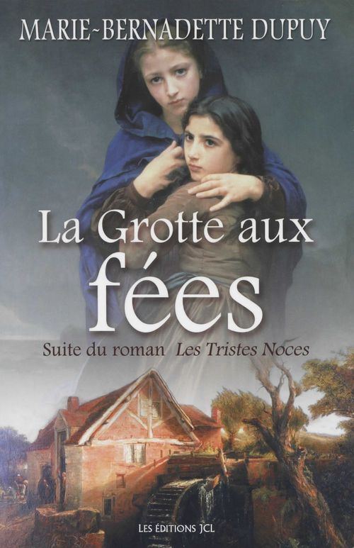 ebook cover of La Grotte aux fées, by Marie-Bernadette Dupuy