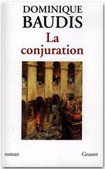 Couverture ebook de La conjuration, de Dominique Baudis