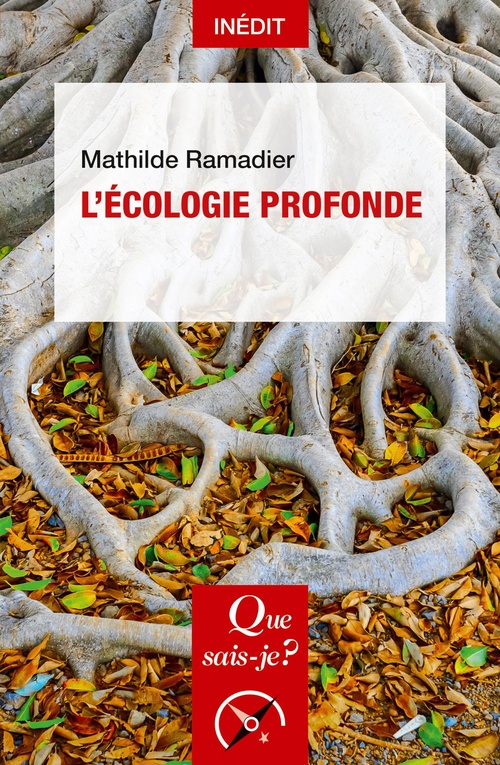 ebook cover of L'Écologie profonde, by Mathilde Ramadier