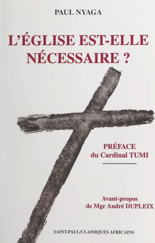 ebook cover of L'Église est-elle nécessaire ?, by Paul Nyaga Nwaha