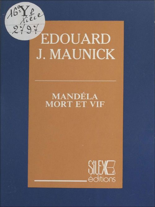 ebook cover of Mandela mort et vif, by Edouard J. Maunick