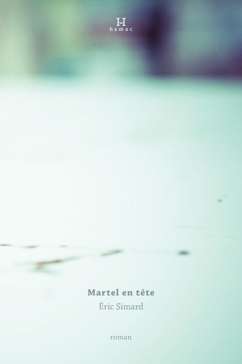 ebook cover of Martel en tête, by Simard Eric