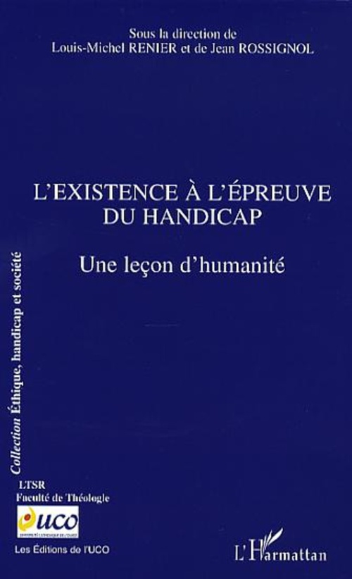 ebook cover of L'existence à l'épreuve du handicap, by Louis-Michel Renier, Jean Rossignol
