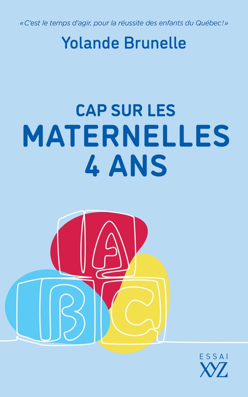 ebook cover of Cap sur les maternelles 4 ans, by Yolande Brunelle