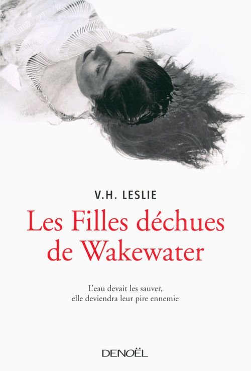 ebook cover of Les Filles déchues de Wakewater, by Leslie V.H.