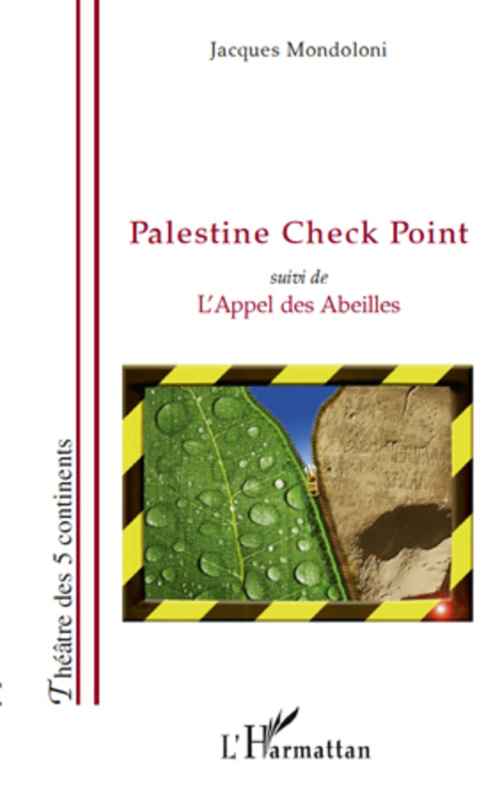 ebook cover of Palestine Check Point, by Jacques Mondoloni