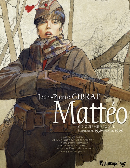 ebook cover of Mattéo. Cinquième époque (septembre 1936 - janvier 1939), by Jean-Pierre Gibrat