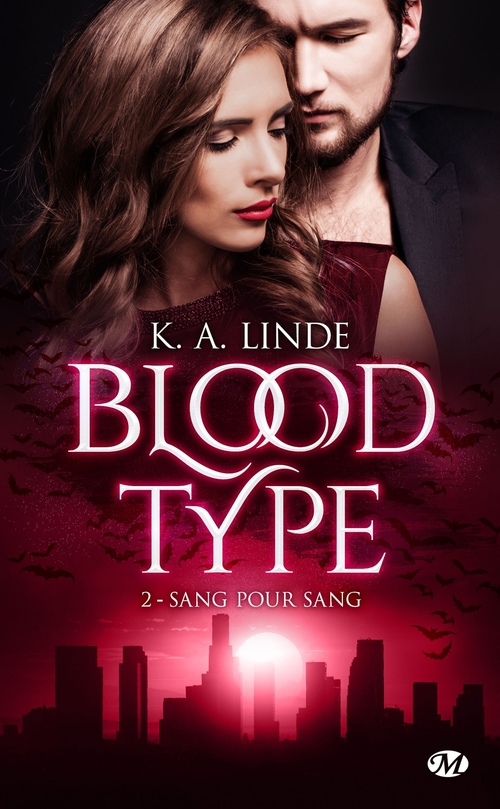 Couverture ebook de Blood Type, T2 : Sang pour sang, de K. A. Linde