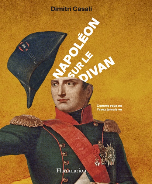 ebook cover of Napoléon sur le divan, by Dimitri Casali