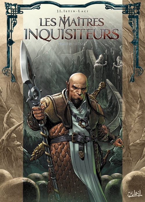 Couverture ebook de Les Maîtres inquisiteurs T09 - Bakael, de Jean-Luc Istin