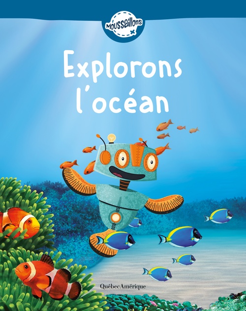 Couverture ebook de Explorons l´océan, de Quebec Amerique